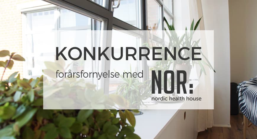 (VINDER FUNDET) Vind lækker forårspakke fra NOR: Nordic Health House. Værdi: 4000 kr.